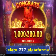 claro 777 plataforma